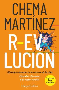 Libro, Audiolibro R-Evolución. Aprende A Avanzar En La Carrera De Tu Vida R-Evolución. Aprende A Avanzar En La Carrera De Tu Vida