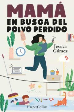Mama En Busca Del Polvo Perdido