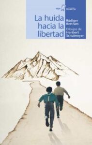 La Huida Hacia La Libertad
