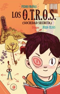 Libro, Audiolibro Los O.t.r.o.s. (Sociedad Secreta) Los O.t.r.o.s. (Sociedad Secreta)