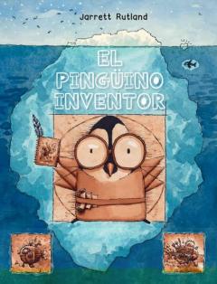 Libro, Audiolibro El Pinguino Inventor El Pinguino Inventor