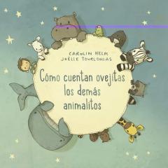Libro, Audiolibro Cómo Cuentan Ovejitas Los Demás Animalitos Cómo Cuentan Ovejitas Los Demás Animalitos