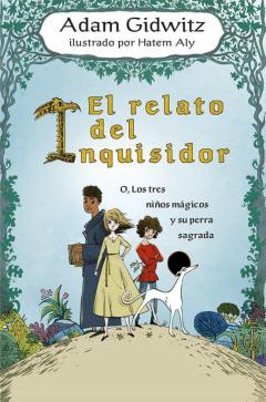 El Relato Del Inquisidor