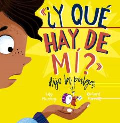 Libro, Audiolibro ¿Y Que Hay De Mi? Dijo La Pulga ¿Y Que Hay De Mi? Dijo La Pulga