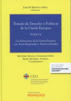 Tratado De Derecho Y Políticas De La Unión Europea, Tomo X