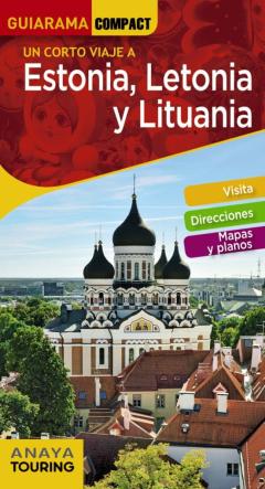 Libro, Audiolibro Estonia, Letonia Y Lituania 2020 (2ª Ed.) (Guiarama Compact) Estonia, Letonia Y Lituania 2020 (2ª Ed.) (Guiarama Compact)