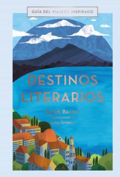 Destinos Literarios (2020) (Guías Singulares)