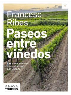 Libro, Audiolibro Paseos Entre Viñedos (Guias Singulares) Paseos Entre Viñedos (Guias Singulares)