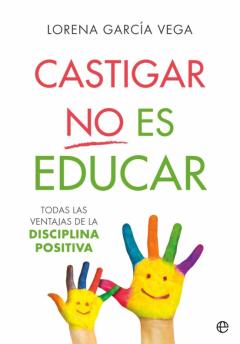 Libro, Audiolibro Castigar No Es Educar Castigar No Es Educar