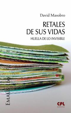 Retales De Sus Vidas