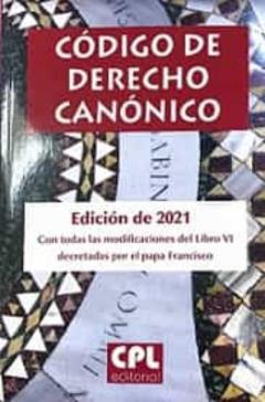 Codigo De Derecho Canonico. Edicion 2021
