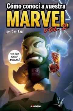 Como Conoci A Vuestra Marvel Vol.2