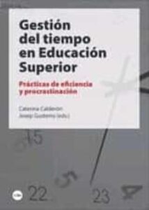 Gestión Del Tiempo En Educación Superior