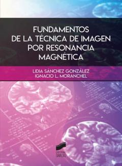 Libro, Audiolibro Fundamentos De La Tecnica De Imagen Por Resonancia Magnetica Fundamentos De La Tecnica De Imagen Por Resonancia Magnetica