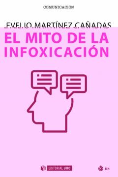 El Mito De La Infoxicación