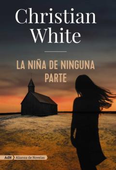 Libro, Audiolibro La Niña De Ninguna Parte (Adn) La Niña De Ninguna Parte (Adn)