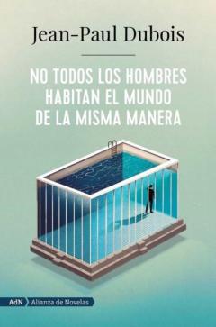Libro, Audiolibro No Todos Los Hombres Habitan El Mundo De La Misma Manera (Premio Goncourt 2019) No Todos Los Hombres Habitan El Mundo De La Misma Manera (Premio Goncourt 2019)