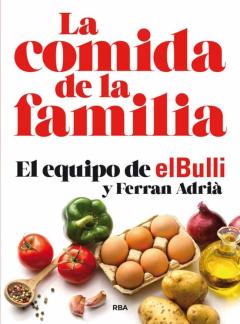 La Comida De La Familia (Ed. 10º Aniversario)
