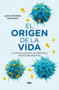 El Origen De La Vida