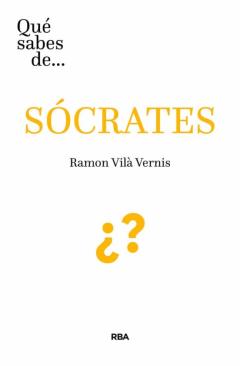 ¿Que Sabes De Socrates?