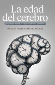 La Edad Del Cerebro