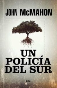 Un Policia Del Sur (Serie P.t.marsh 1)