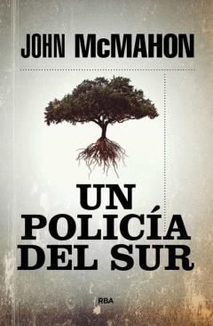 Libro, Audiolibro Un Policia Del Sur (Serie P.t.marsh 1) Un Policia Del Sur (Serie P.t.marsh 1)