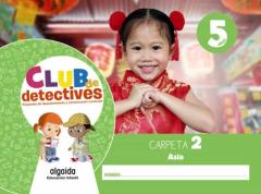 Club De Detectives 5 Años. Carpeta 2. &Quot;Asia&Quot; Andalucía / Aragón / Asturias / Canarias / Cantabria / Castilla Yleón / Castilla-La Mancha / Ceuta / Comunidad Valenciana / Extre