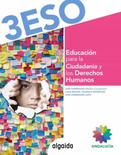 Educación Para La Ciudadanía Y Los Derechos Humanos 3º Eso (Andalucía)