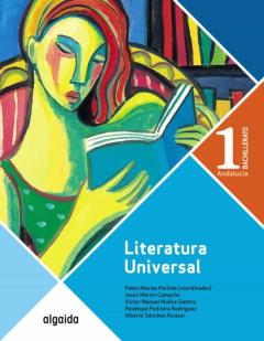 Libro, Audiolibro Literatura Universal 1º Bachillerato (Andalucía) Literatura Universal 1º Bachillerato (Andalucía)