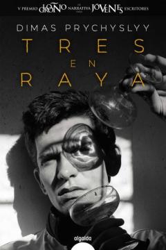 Libro, Audiolibro Tres En Raya (Premio Logroño De Novela) Tres En Raya (Premio Logroño De Novela)