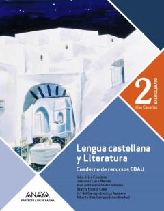 Libro, Audiolibro Lengua Castellana Y Literatura 2º Bachillerato Canarias Lengua Castellana Y Literatura 2º Bachillerato Canarias