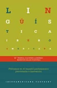 Fitónimos En El Español Panhispánico. Pervivencia E Innovación