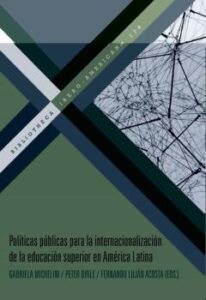 Políticas Públicas Para La Internacionalización De La Educación S Uperior En America Latina