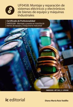 Libro, Audiolibro (I.b.d.) Montaje Y Reparación De Sistemas Eléctricos Y Electrónicos De Bienes De Equipo Y Máquinas Industriales. Fmee0208 (I.b.d.) Montaje Y Reparación De Sistemas Eléctricos Y Electrónicos De Bienes De Equipo Y Máquinas Industriales. Fmee0208