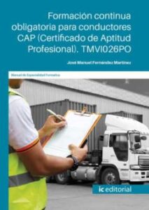 (I.b.d.) Formación Continua Obligatoria Para Conductores Cap (Certificado De Aptitud Profesional). Tmvi026Po