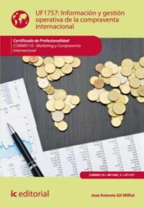 (I.b.d.) Información Y Gestión Operativa De La Compraventa Internacional