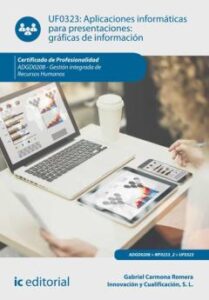 (I.b.d.) Aplicaciones Informáticas Para Presentaciones: Gráficas De Información. Adgd0208 – Gestión Integrada De Recursos Humanos