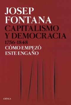 Libro, Audiolibro Capitalismo Y Democracia, 1756-1848 Capitalismo Y Democracia, 1756-1848