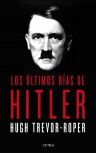 Los Últimos Días De Hitler