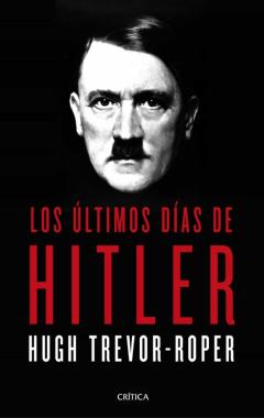 Los Últimos Días De Hitler