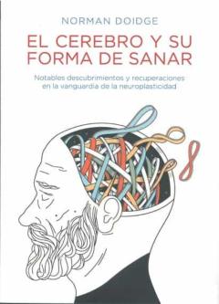 Libro, Audiolibro El Cerebro Y Su Forma De Sanar El Cerebro Y Su Forma De Sanar