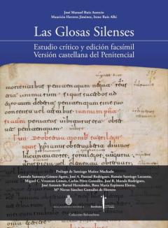 Las Glosas Silenses. Estudio Critico Y Edicion Facsimil. Version Castellana Del Penitencial
