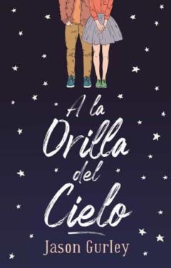 A La Orilla Del Cielo