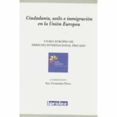 Ciudadanía, Asilo E Inmigración En La Unión Europea