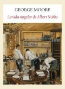 La Vida Singular De Albert Nobbs