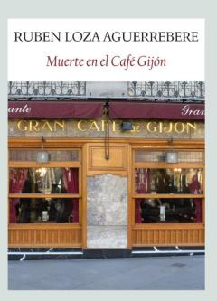 Muerte En El Cafe Gijon