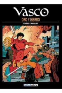 Vasco Nº 1: Oro Y Hierro