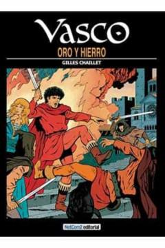 Vasco Nº 1: Oro Y Hierro
