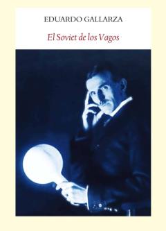 Libro, Audiolibro El Soviet De Los Vagos El Soviet De Los Vagos